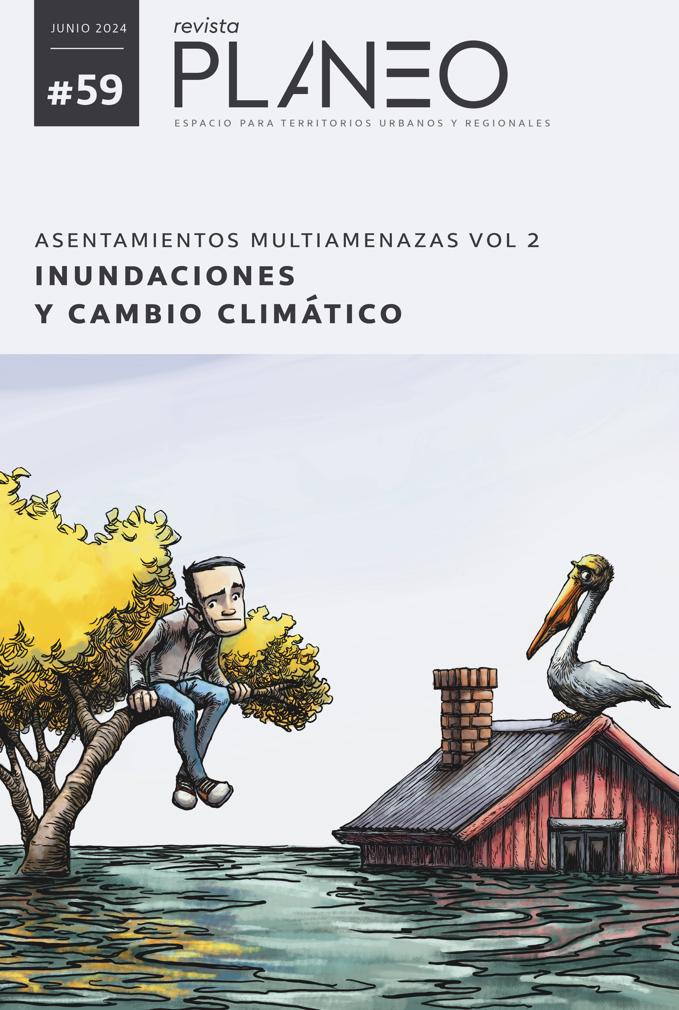 PLANEO 59 | Asentamientos multiamenazas Vol. 2: Inundaciones y cambio climático | JUNIO 2024