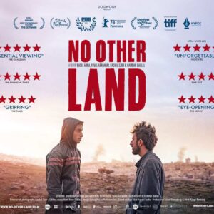 Entre retroexcavadoras y misiles: «No Other Land» y la visibilización de una exterminación