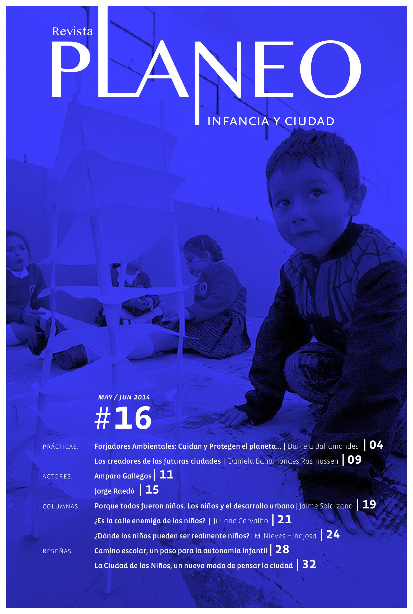 PLANEO 16 | Infancia y Ciudad | Mayo-Junio 2014