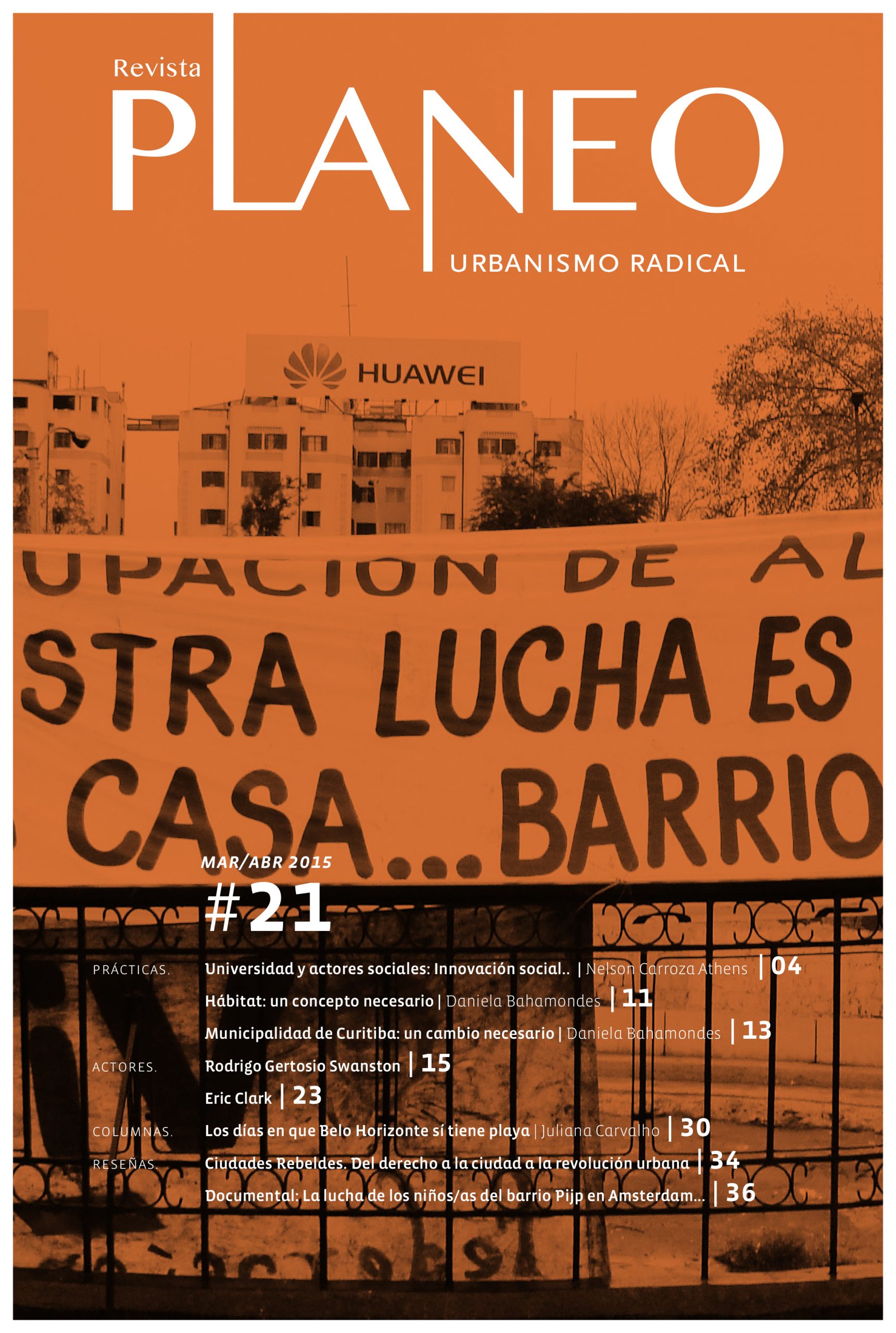 PLANEO 21 | Urbanismo Radical | Marzo - Abril 2015
