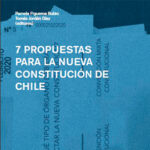 7 Propuestas para la Nueva Constitución en Chile: la hoja en blanco y el consenso